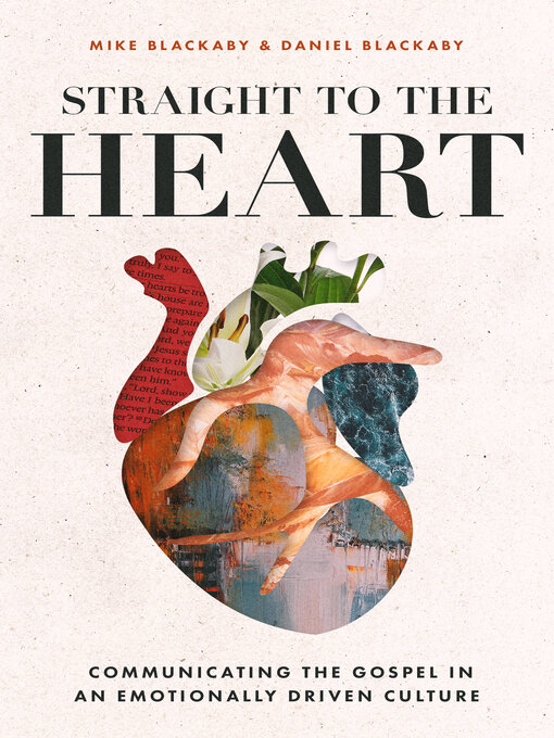 Title details for Straight to the Heart by Daniel Blackaby - Available